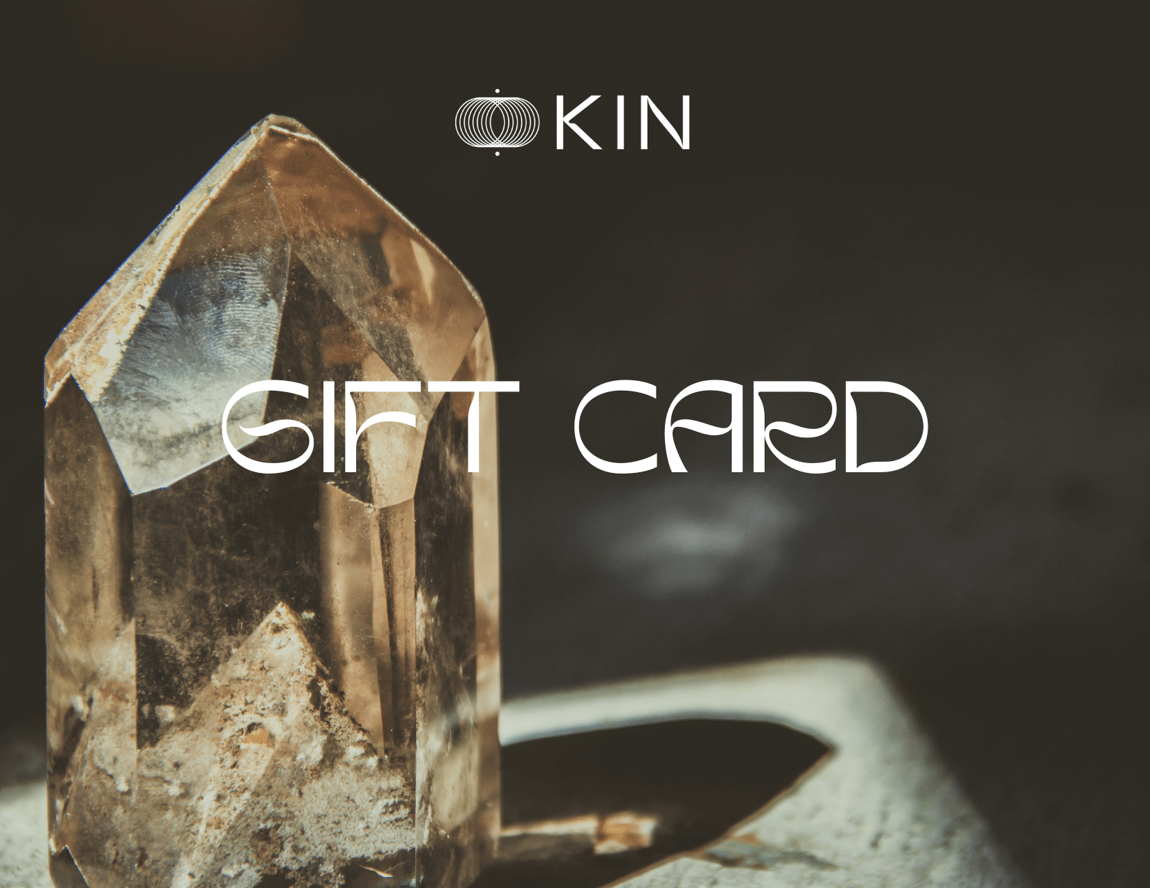 KIN SHOP Gift Card – KIN LLC